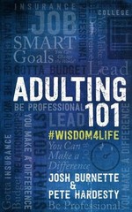 Adulting 101: What I Didn’t Learn in School by Josh Burnette (English) Hardcover