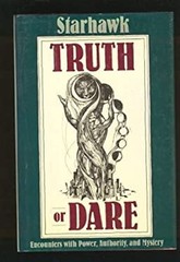 Truth or Dare Hardcover Starhawk Staff