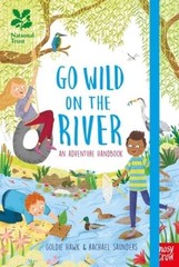 National Trust: Go Wild on the River – Hardcover – VERY GOOD