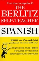 The Berlitz Self-Teacher — Spanish: A Unique Home-Study Method Developed – GOOD