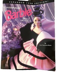 Contemporary Barbie Dolls 1980 & Beyond By Jane Sarasohn-Kahn 1998 Edition Book