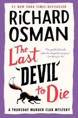The Last Devil to Die: A Thursday Murder Club Mystery – Osman, Richard – Goo…