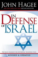 In Defense of Israel, Revised Edition – paperback, John Hagee, 1599792109