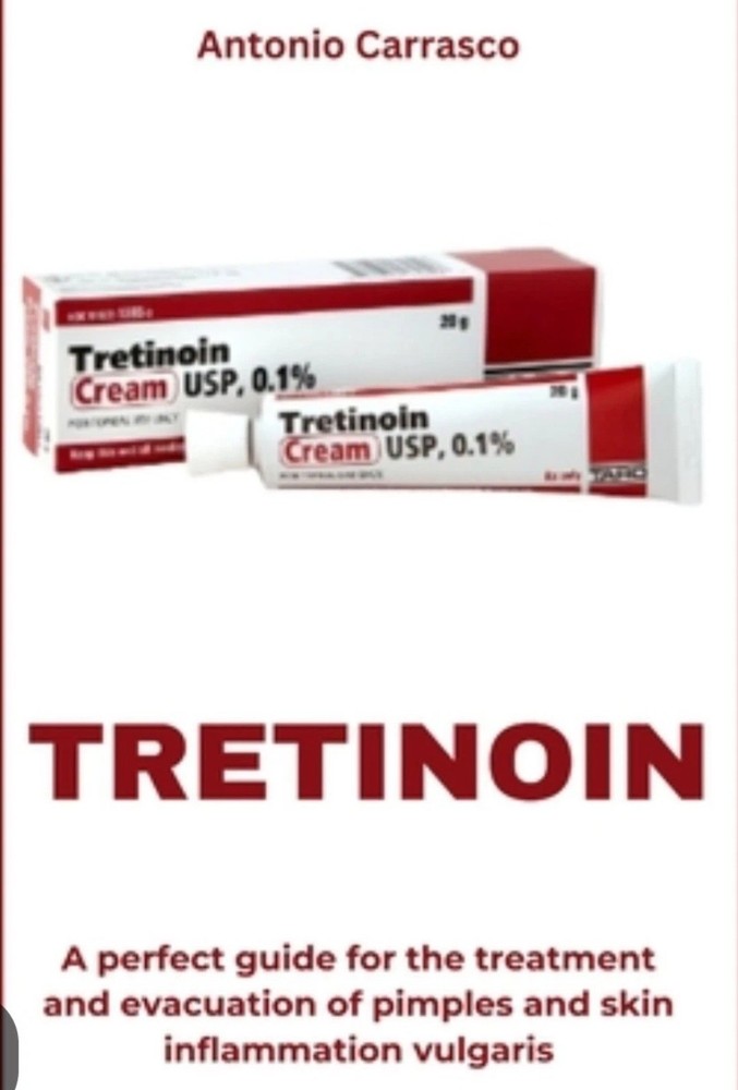 Tretinoin by Antonio Carrasco Paperback Guide Skin Care Acne Treatment 0.05%