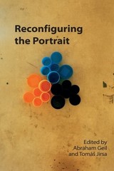 Reconfiguring The Portrait