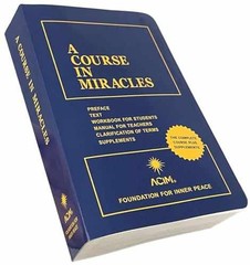 A Course in Miracles: Combined – Paperback, by Foundation for Inner – Very Good