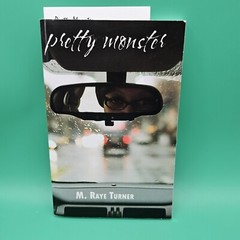 Pretty Monster (2008, Trade Paperback) Signed M. Raye Turner Autographed Copy