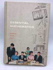 Essential Mathematics By Lankford Ulrich And Clark 1961*World Book Co. 536 pages