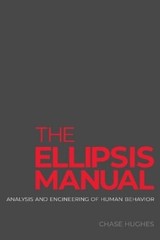 Chase Hughes The Ellipsis Manual (Paperback)
