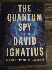 David Ignatius The Quantum Spy (Hardback)