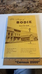 THE STORY OF BODIE by Ella M. Cain 1956 Book on a California Mining Ghost Town