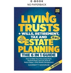 Living Trusts + Wills, Retirement, Tax & Estat, Garrett Monroe 2025