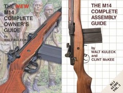2 BOOK SET The NEW M14 Rifle Complete Owner’s & Assembly Books by Walt Kuleck