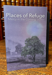 Places of Refuge, Mercy in the Coming Storm, Craig Cook, Softcover