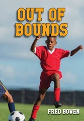 Out of Bounds (Fred Bowen Sports Story Series) – Paperback – VERY GOOD