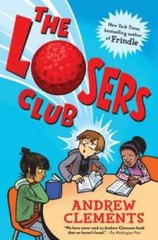 The Losers Club – Hardcover By Clements, Andrew – GOOD