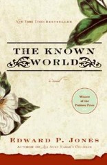 The Known World – Paperback By Jones, Edward P. – GOOD