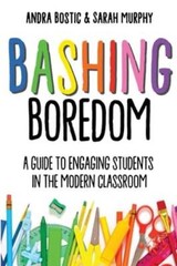 Bashing Boredom by Andra Bostic: New