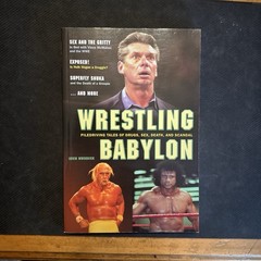 Wrestling Babylon Pro Wrestling Scandal Shoot Sex Drug Book Paperback