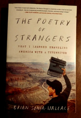The Poetry of Strangers by Brian Sonia-Wallace 2020 Paperback = FIRST EDITION