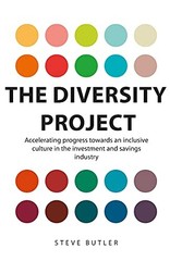 The Diversity Project: Accelerating progress towards an inclusiv
