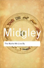 The Myths We Live By (Routledge Classics) (Volume 41) – Paperback – GOOD