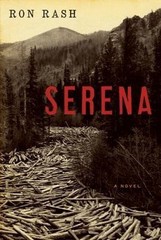 Serena: A Novel – Ron Rash, 0061470856, hardcover
