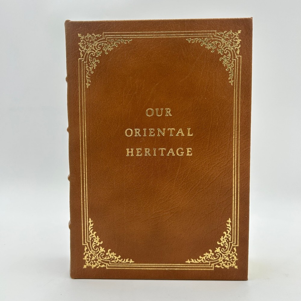 Our Oriental Heritage Will Durant 1992 Collector’s Edition Leather Easton Press