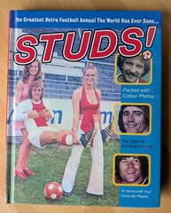 STUDS!:THE GREAST RETRO FOOTBALL ANNUAL – EBURY PRESS – H/B – 2007