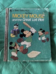 Walt Disney’s Mickey Mouse & the Great Lot Plot Little Golden Book Baseball