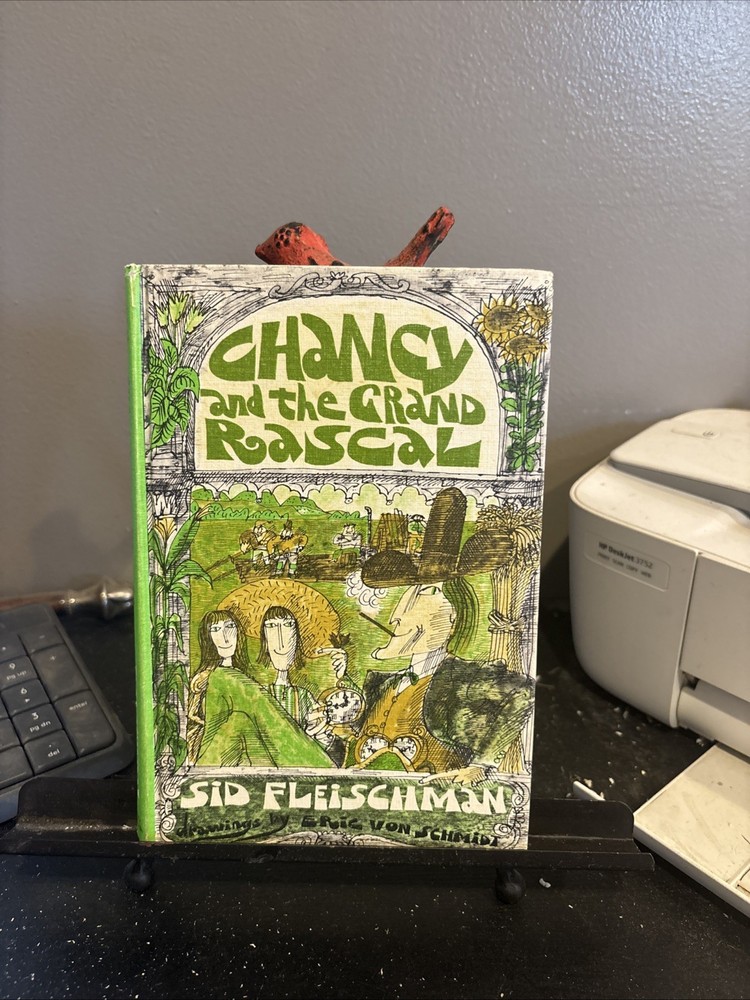 Chancy and the Grand Rascal-Sid Fleischman 1966 Vintage Childrens HC Book