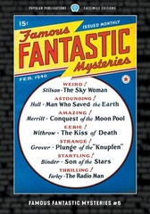 Famous Fantastic Mysteries #5: Facsimile Edition by Charles B. Stilson Paperback