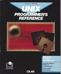 UNIX Programmer’s Reference Hardcover John J. Valley