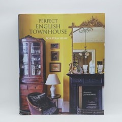 Perfect English Townhouse, Hardcover by Shaw, Ros Byam