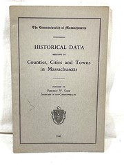 Historical Data relating to Counties, Cities & Town in Mass. 1948. With Map.