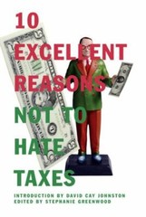 10 Excellent Reasons Not to Hate Taxes by