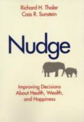 Nudge by Richard H Thaler