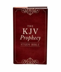 The KJV Prophecy Study Bible: King James Version
