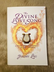 The Divine Love Song By Jeremy Lau