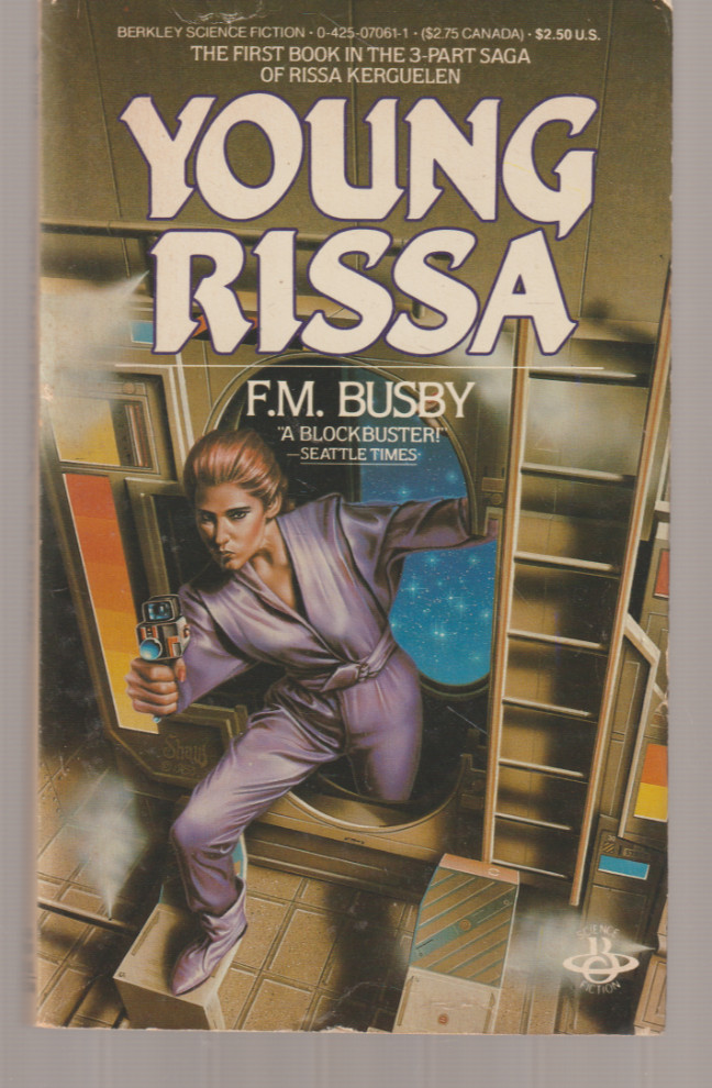 Young Rissa 1984 Berkley Science Fiction F M Busby