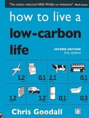 How to Live a Low-Carbon Life: The Individual’s Guide to Tacklin