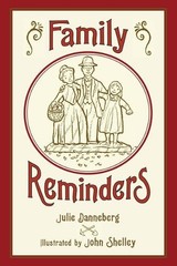 Julie Danneberg Family Reminders (Paperback)