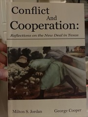 Signed By Contributors Conflict & Cooperation Reflections on New Deal in Texas