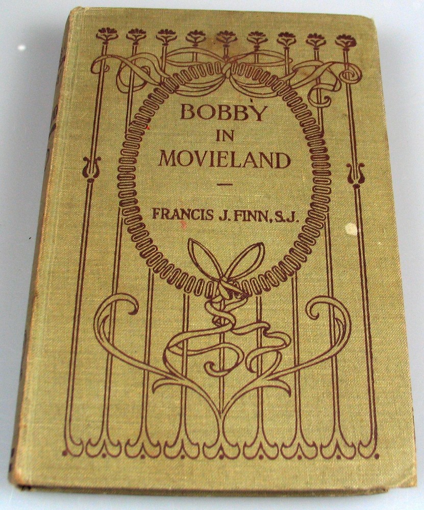 Antiquarian Book Bobby In Movieland Hardcover 1921 by S. J. Francis J. Finn