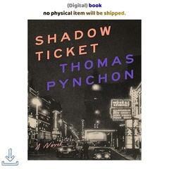 Shadow Ticket, Thomas Pynchon 2026