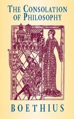 The Consolation of Philosophy – Boethius