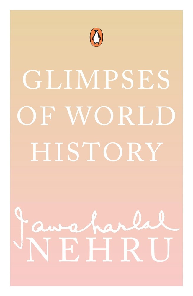 Glimpses Of World History by Jawaharlal Nehru NEW Paperback