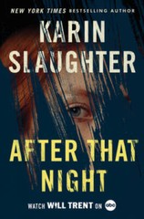After That Night: A Will Trent Thriller (Will Trent, 11) – Hardcover – VERY GOOD
