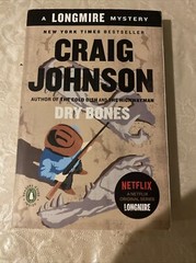 A Longmire Mystery Ser.: Dry Bones : A Longmire Mystery by Craig Johnson (2016,