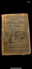 Melvin Hix Once Upon-a-Time Stories 1918 Longmans Cloth Illustrated HC